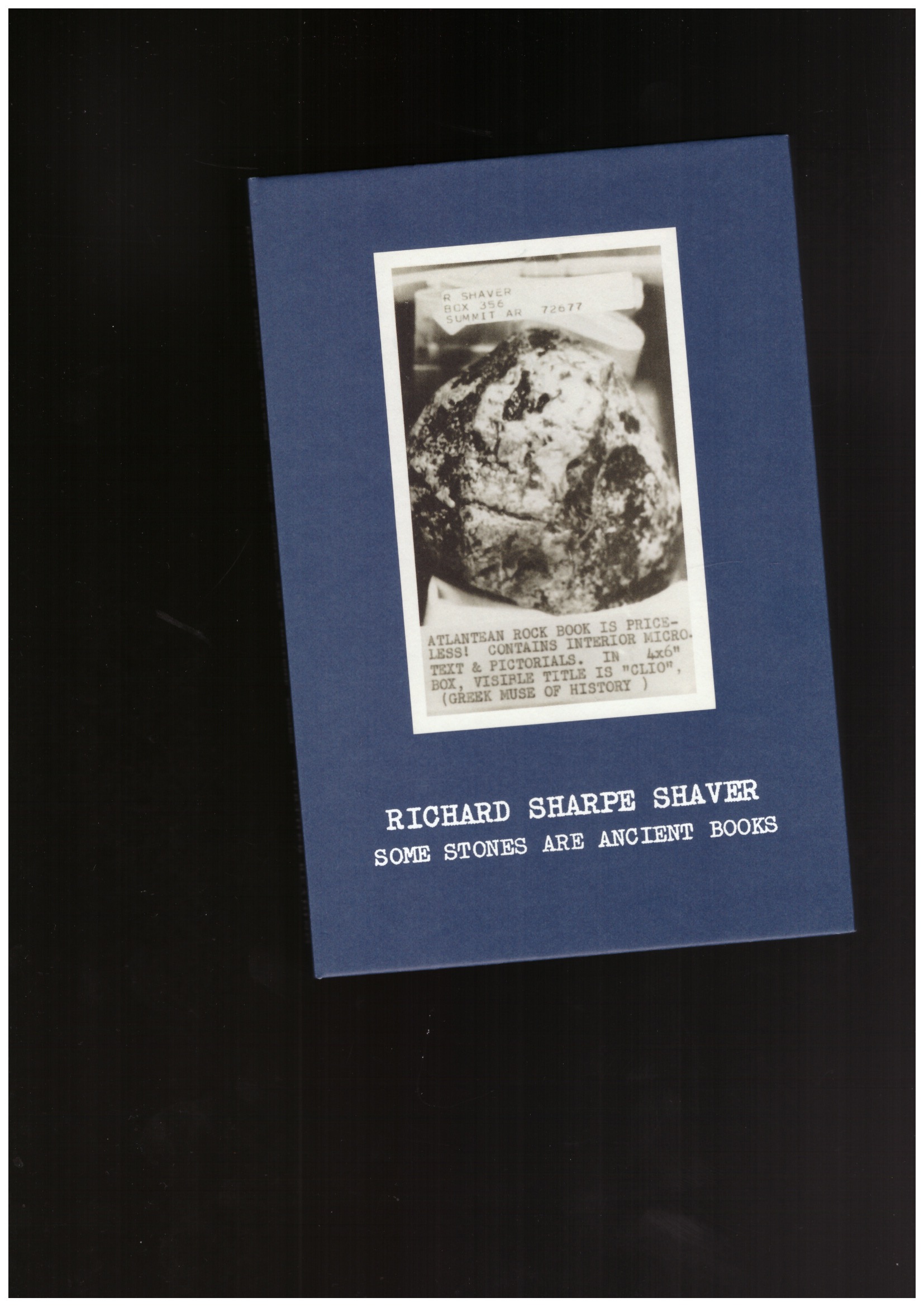 SHARPE SHAVER, Richard  - Some Stones Are Ancient Books